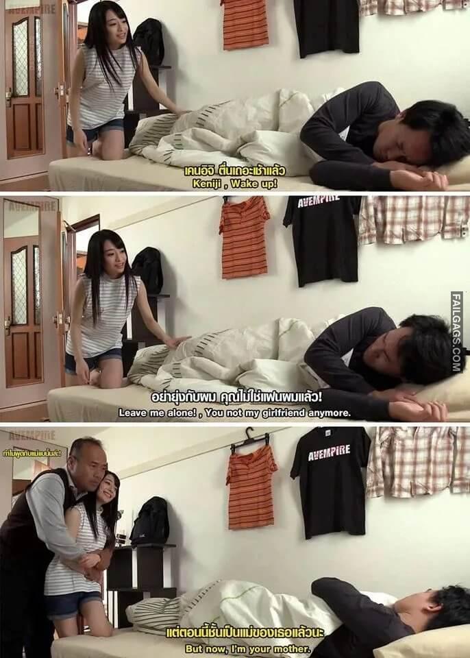 Kenji Wake Up Leave Me Alone You Not My Girlfriend Anymore. But Now Im Your Mother Memes