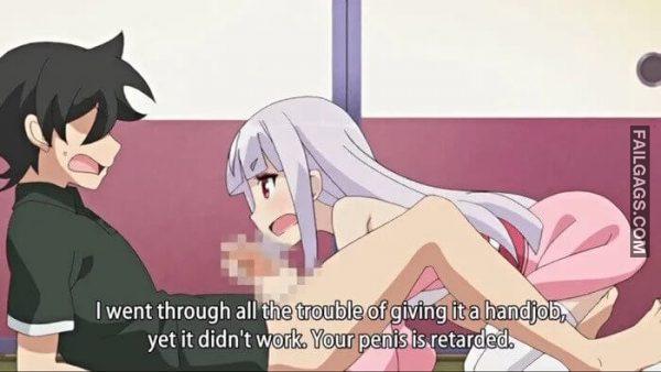 I Went Through All the Trouble of Giving It a Handjob Yet It Didnt Work. Your Penis is Retarded Memes