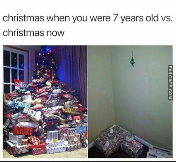 Christmas When You Were 7 Years Old Vs. Christmas Now Memes