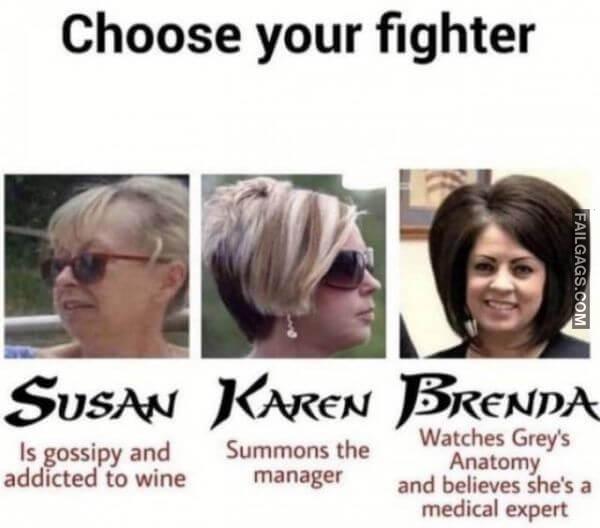 funny Karen Memes 15