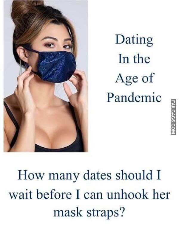 funny Quarantine Dating Memes 12