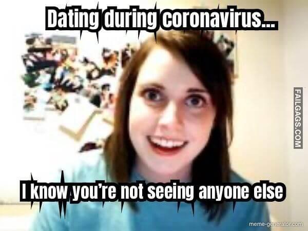 funny Quarantine Dating Memes 14