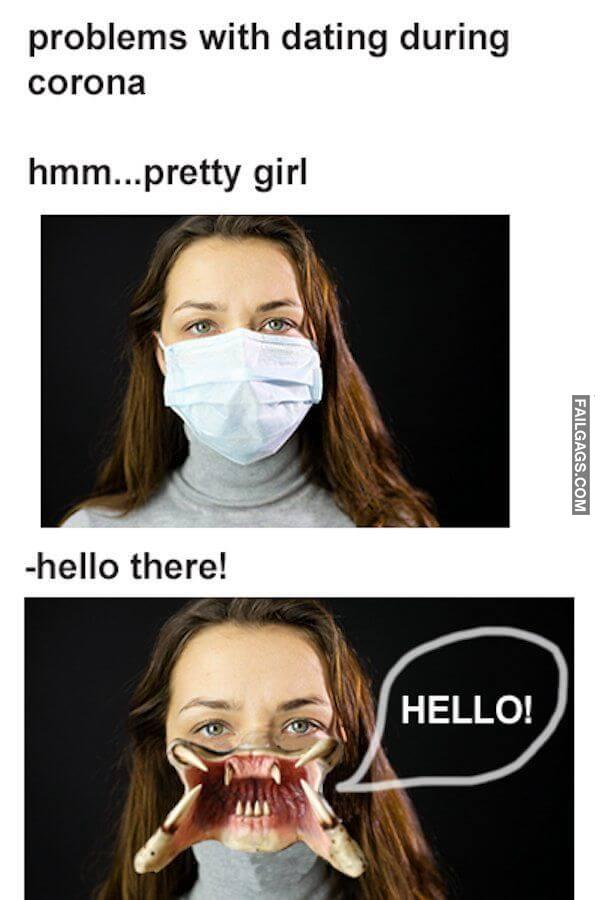 funny Quarantine Dating Memes 17