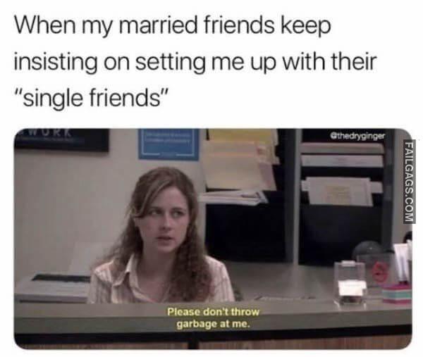 Funny Dating Memes 9