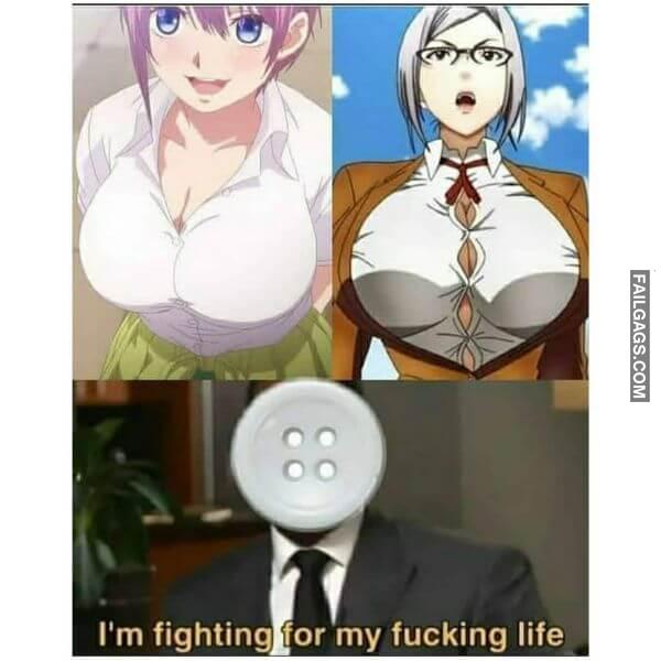 Im Fighting for My Fucking Life Funny Dirty Memes