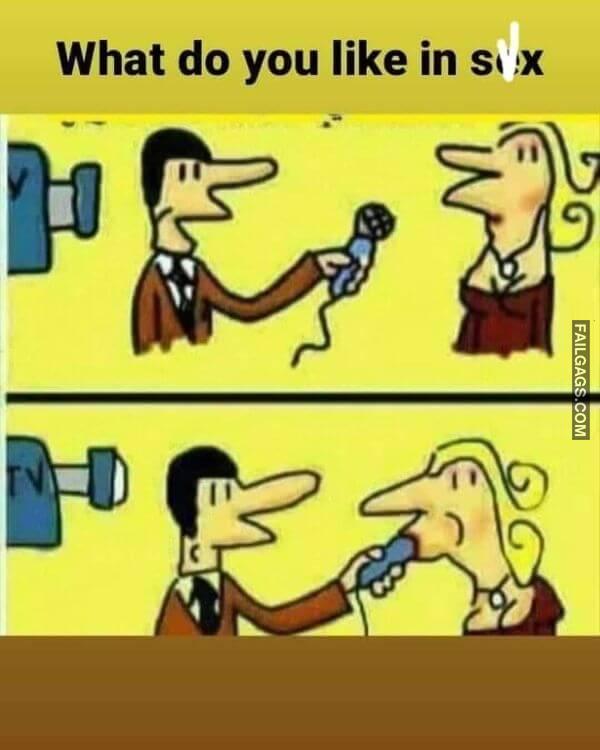 What Do You Like in Sex Funny Dirty Memes