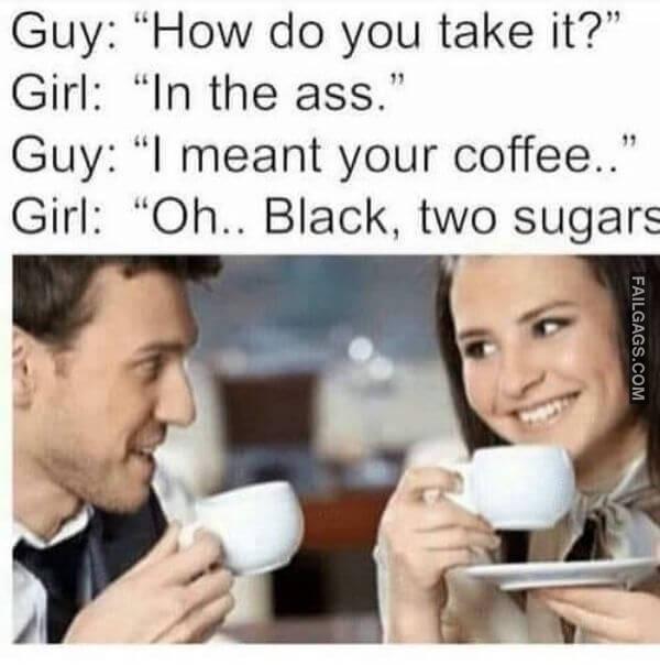 Funny Dirty Memes 14