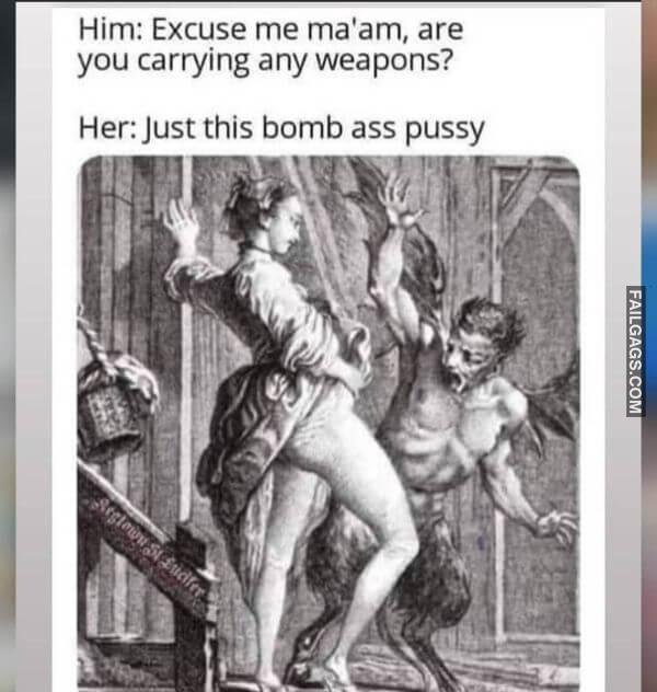 Funny Dirty Memes 4 1