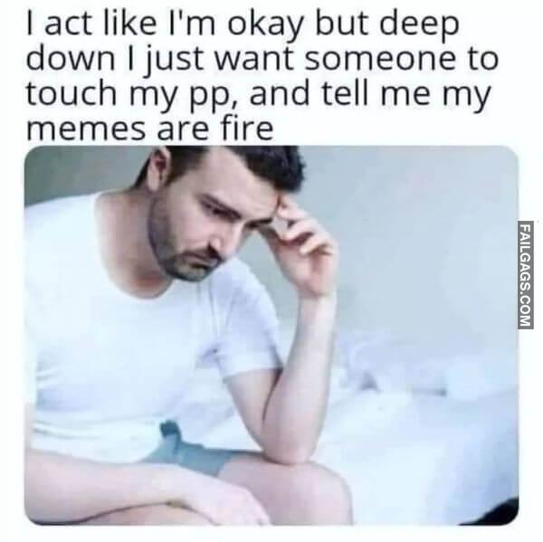 Funny Dirty Memes 18 6