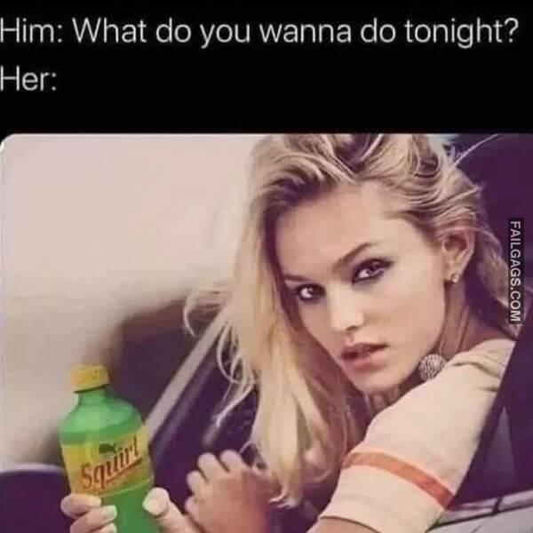 Funny Dirty Memes 9 1