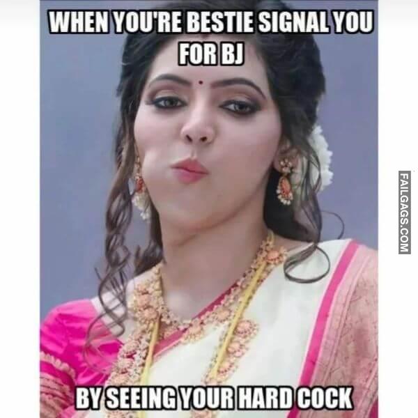 Funny Dirty Indian Memes 6