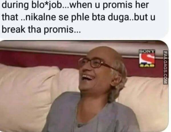 Funny Indian Adult Memes 11 1