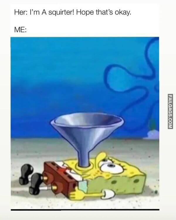 Funny Dirty Memes 6