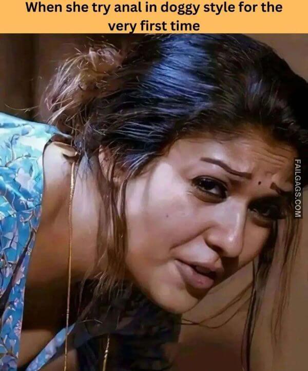 When She Try Anal in Doggy Style for the Very First Time Indian Sex Memes