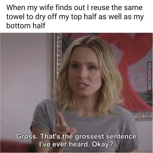 Funny Memes Only Married Men Will Understand 12