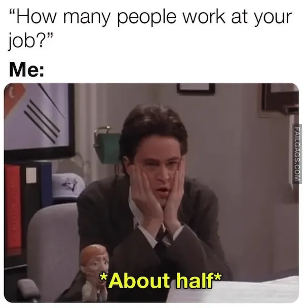 Work Memes 10